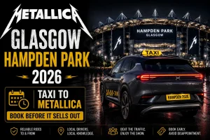 Person booking a taxi to Metallica Glasgow 2026 on a mobile app near Hampden Park.